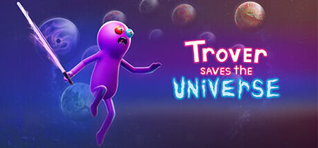 Trover Saves the Universe banner