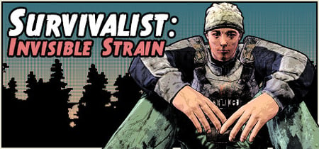 Survivalist: Invisible Strain banner