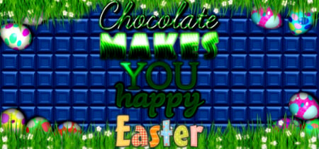 Chocolate makes you happy: Easter banner