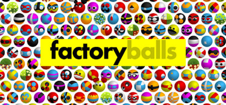 Factory Balls banner