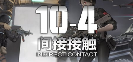 10-4 Indirect Contact banner
