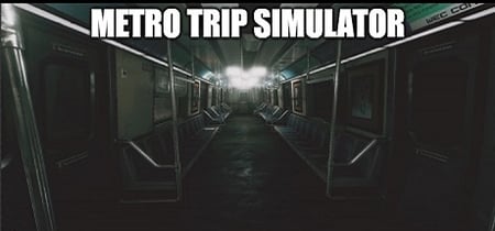 Metro Trip Simulator banner