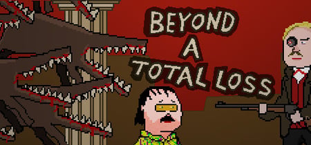 Beyond a Total Loss banner