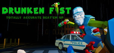 Drunken Fist 🍺👊 Totally Accurate Beat 'em up banner