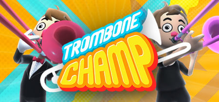 Trombone Champ banner