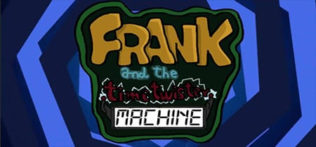 Frank & the TimeTwister Machine banner