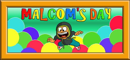 Malcom's Day banner