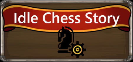 Idle Chess Story banner