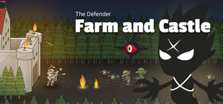 The Defender: Farm and Castle banner