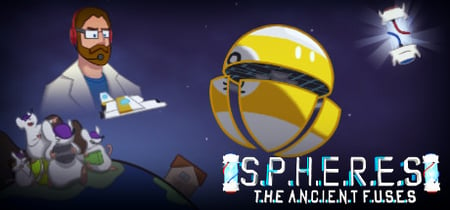 Spheres: The Ancient Fuses banner