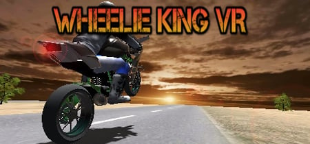 Wheelie King VR banner