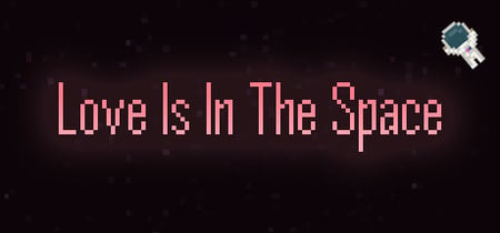 Love Is In The Space banner