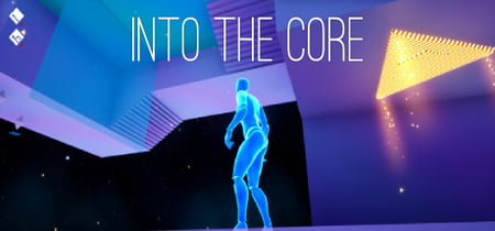 Into The Core banner