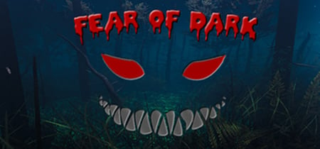 Fear of Dark banner