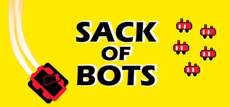 Sack of Bots banner