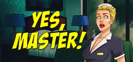 Yes, Master! banner