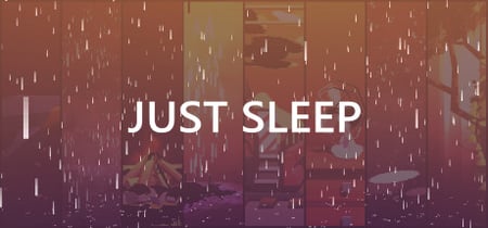 Just Sleep - Meditate, Focus, Relax banner