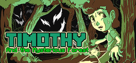 Timothy and the Mysterious Forest banner