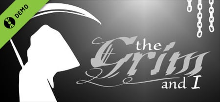 The Grim and I Demo banner