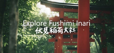 Explore Fushimi Inari banner