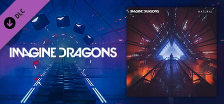 Beat Saber - Imagine Dragons - "Natural" banner