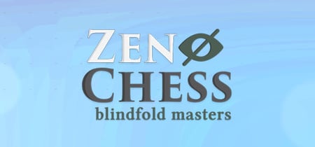 Zen Chess: Blindfold Masters banner