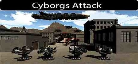 Cyborgs Attack banner
