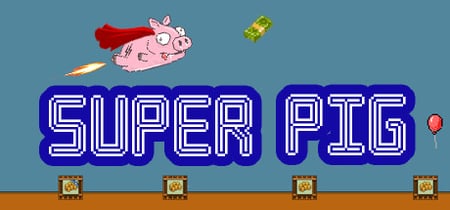 Super Pig banner