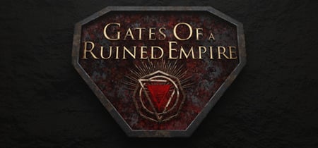 Gates Of a Ruined Empire banner