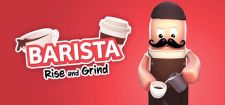 Barista: Rise and Grind banner