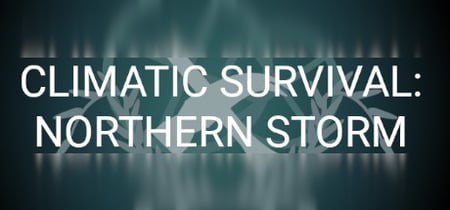 Climatic Survival: Northern Storm banner