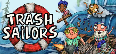 Trash Sailors: Co-Op Trash Raft Simulator banner