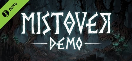 MISTOVER Demo banner