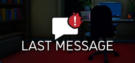 Last Message banner