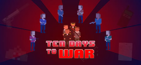 Ten Days to War banner