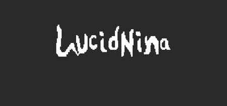 Lucid Nina banner