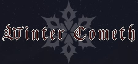 Winter Cometh banner