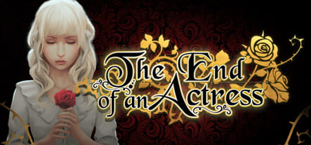 The End of an Actress banner