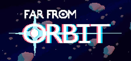 Far From Orbit banner