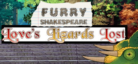 Furry Shakespeare: Love's Lizards Lost banner