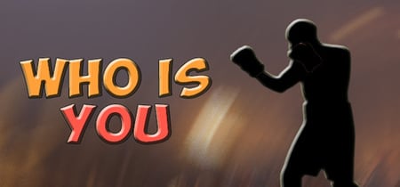Who Is You banner