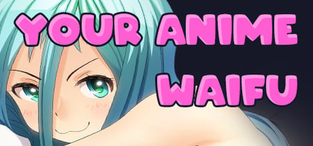 Your Anime Waifu banner