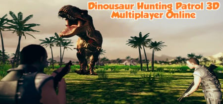 Dinosaur Hunting Patrol 3D Multiplayer Online banner