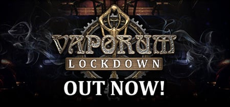 Vaporum: Lockdown banner