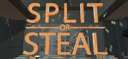 Split or Steal banner