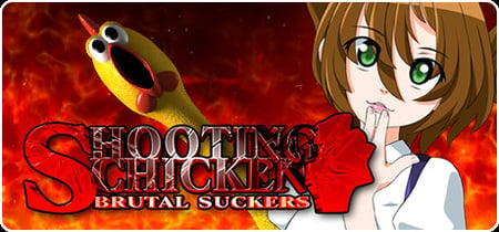 SHOOTING CHICKEN BRUTAL SUCKERS banner
