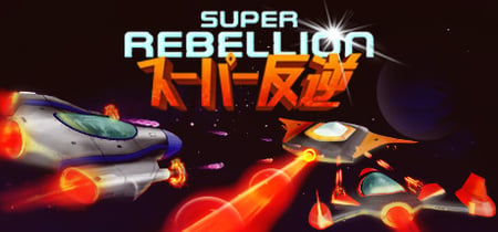 Super Rebellion banner