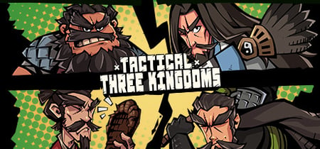 Tactical Three Kingdoms (3 Kingdoms) - Strategy & War banner