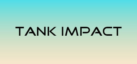 Tank Impact banner