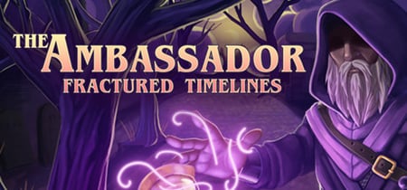 The Ambassador: Fractured Timelines banner